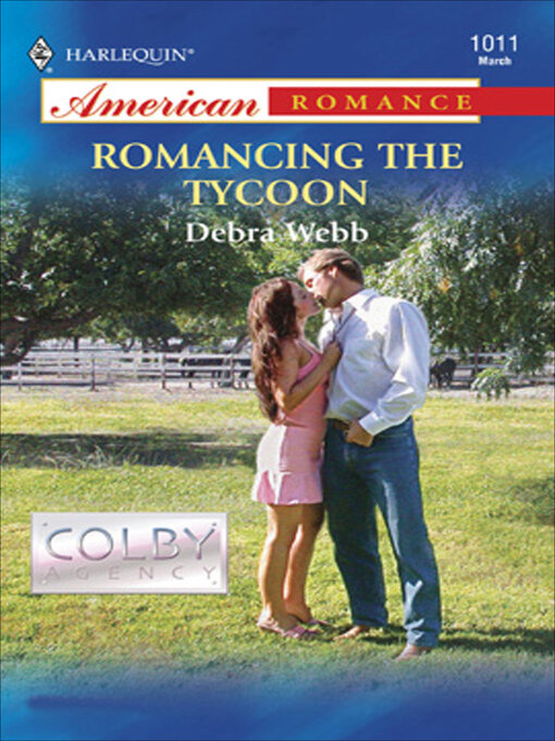 Title details for Romancing the Tycoon by Debra Webb - Available